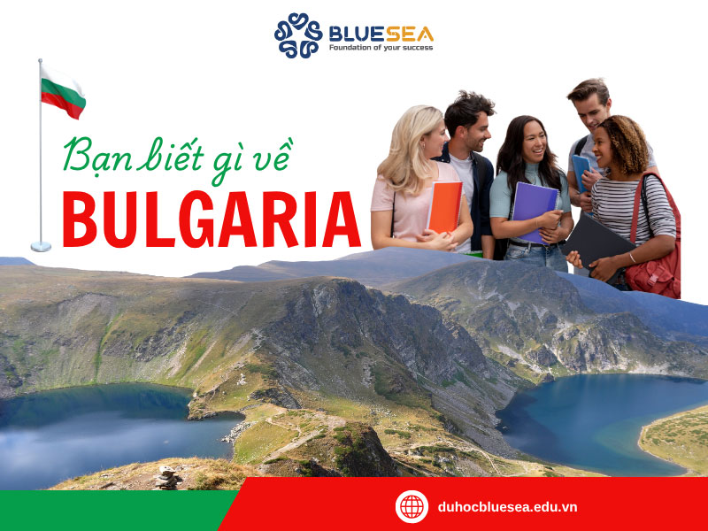 Bạn biết gì về Bulgaria