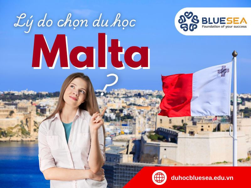Vì sao nên chọn du học Malta