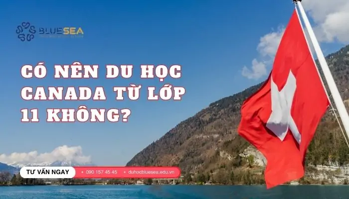 Những lý do bạn nên cho con du học Canada từ lớp 11