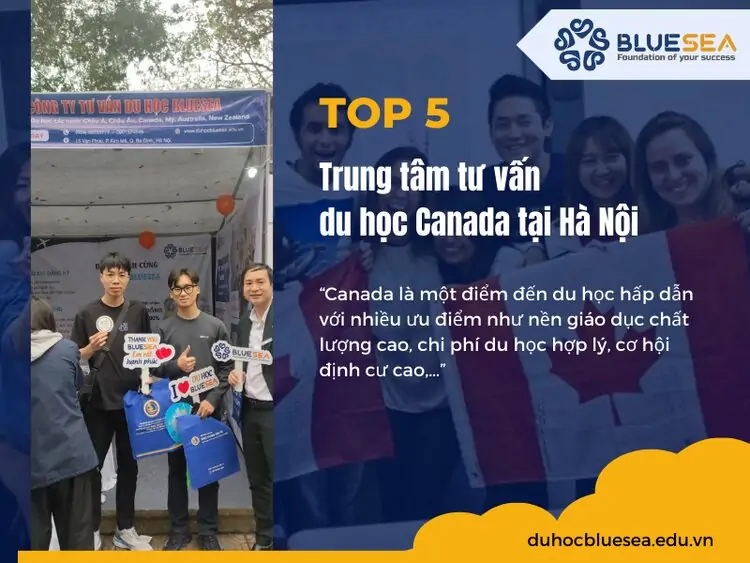 Top 5 trung tâm tư vấn du học Canada tại Hà Nội uy tín