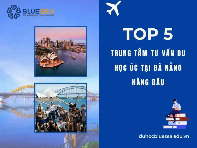 Trung tâm tư vấn du học Úc tại Đà Nẵng uy tín