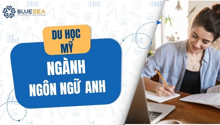 Du học Mỹ ngành Ngôn ngữ Anh