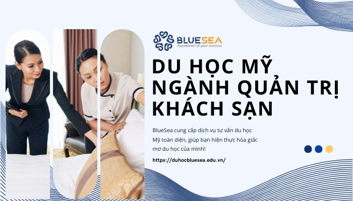 Du học Mỹ ngành Quản trị khách sạn