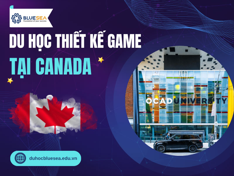Du học ngành thiết kế game tại Canada