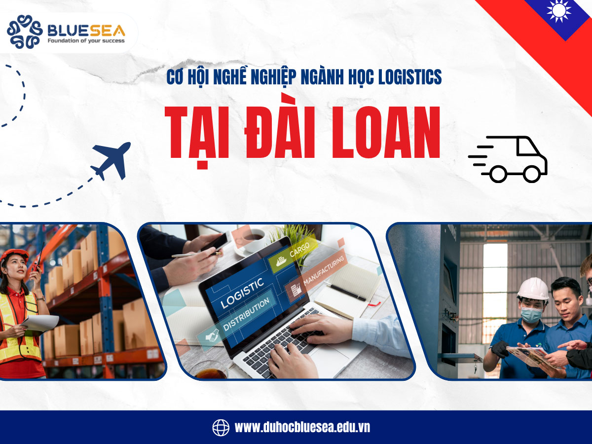 Cơ hội nghề nghiệp sau khi tốt nghiệp ngành logistics tại Đài Loan