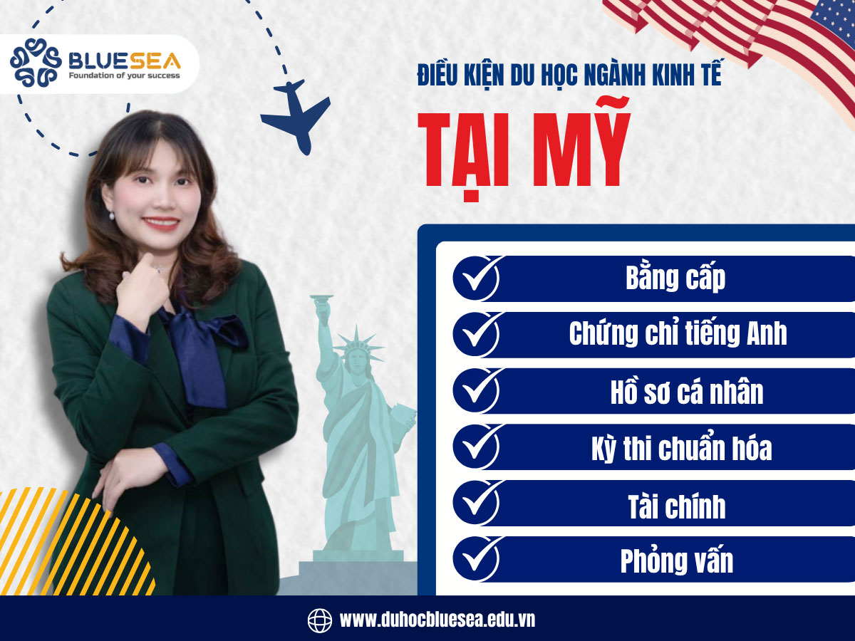 Điều kiện du học Mỹ ngành Kinh tế
