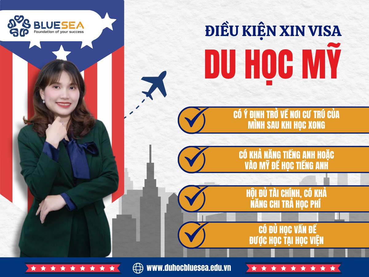 Điều kiện xin visa du học Mỹ