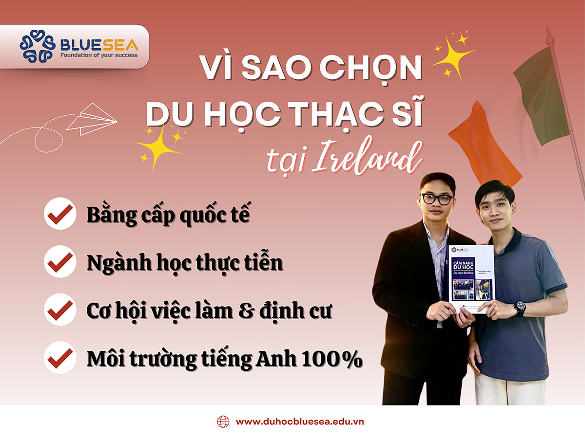 Vì sao nên chọn Ireland để học thạc sĩ?
