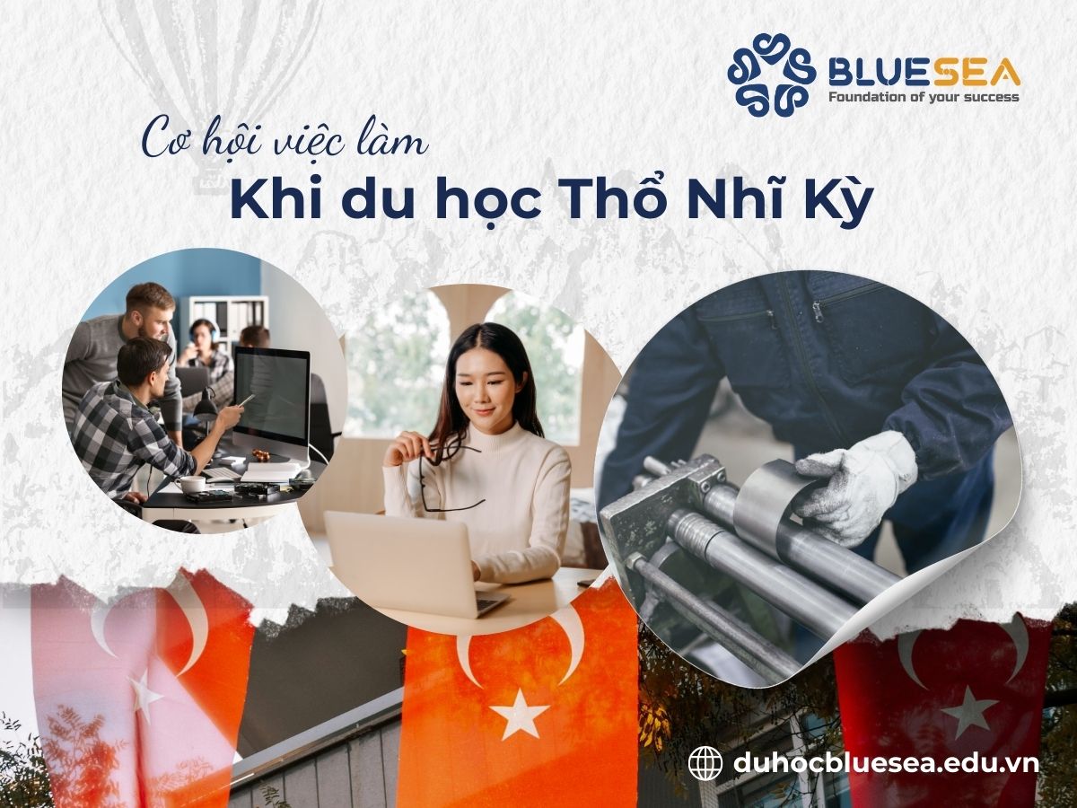 Cơ hội việc làm & làm thêm khi du học Thổ Nhĩ Kỳ